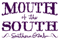 Mouth of the South